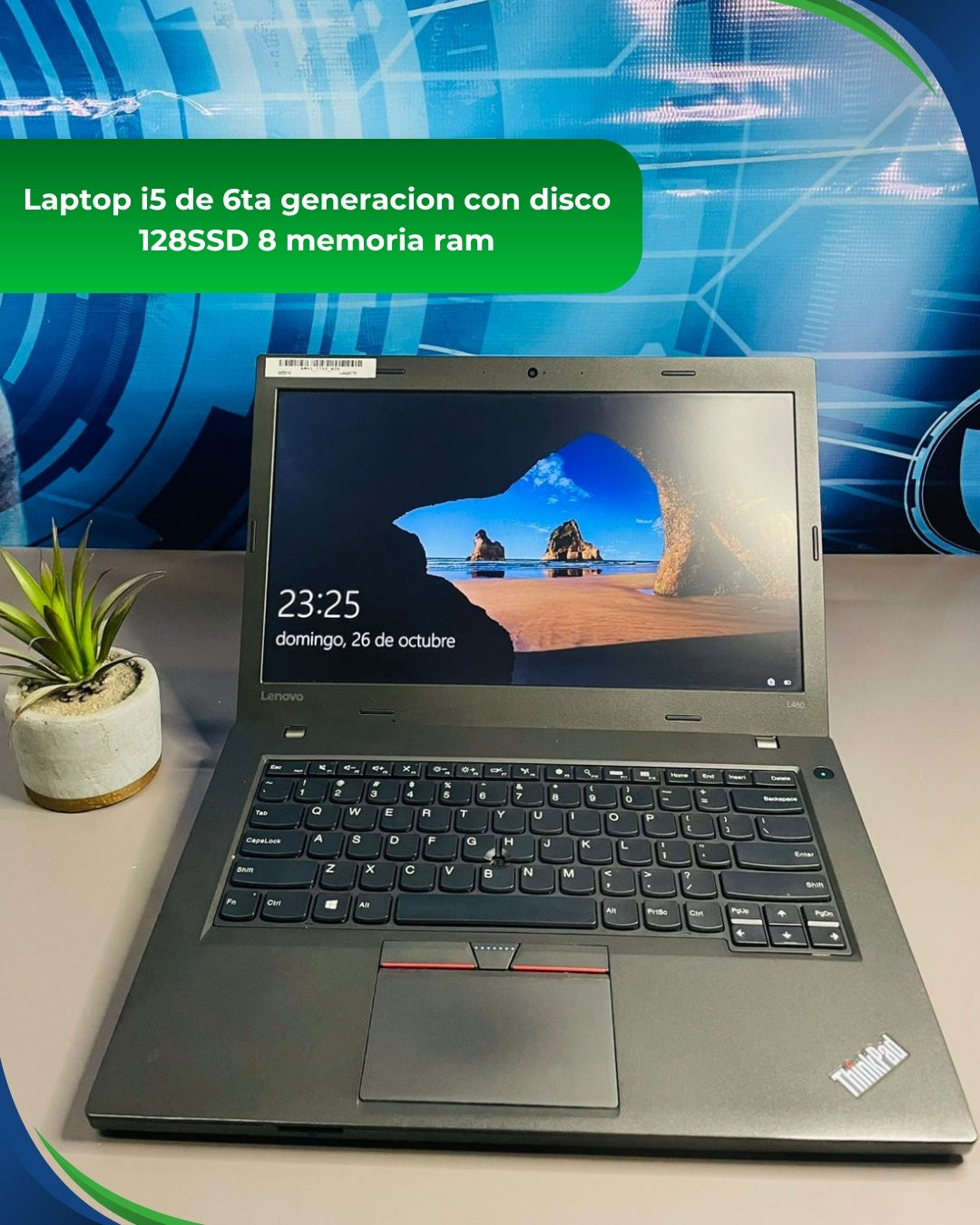 Laptop i5 (Reacondicionada) de 6ta generacion con disco 128SSD 8gb de memoria ram